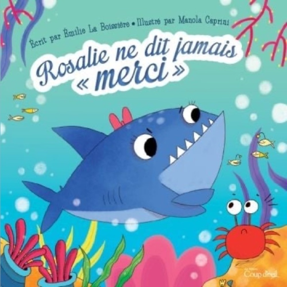 BUNDLE & SAVE 🎉 FRENCH Rosalie ne dit jamais merci softcover book